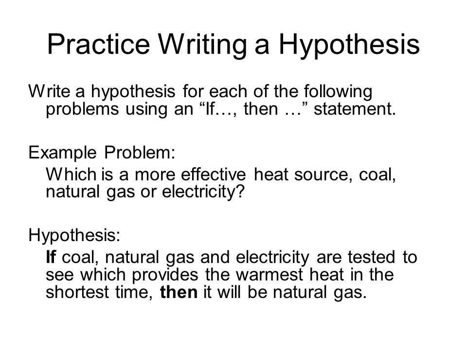how to write a hypothesis for a science investigation
